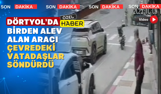 Uşak’ta yanan aracı vatandaş el birliği ile söndürdü