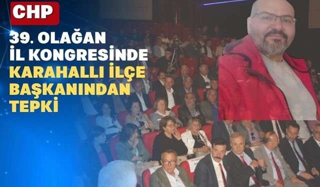 CHP Uşak İl Kongresine Liste Krizleri Damgasını Vurdu