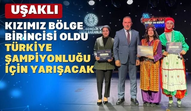 Uşaklı Genç Kız Bölge Birincisi Oldu