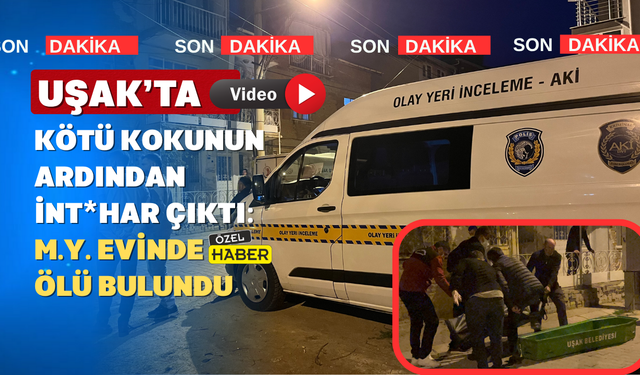 Uşak'ta Kan Donduran Olay: Tek Yaşayan Adam Canına Kıydı