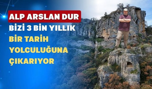 Alp Arslan Dur “Uşak Medeniyetlerin Buluşma Noktası” Diyor
