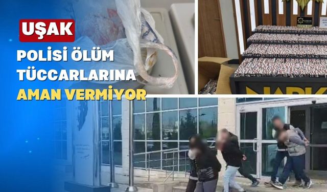 Uşak’ta Zehir Tacirlerine Narkotik Darbe
