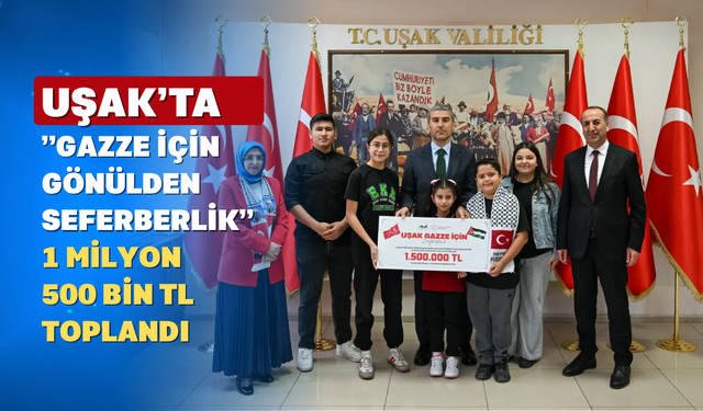 Uşak'tan Gazze'ye Uzanan Yardım Eli