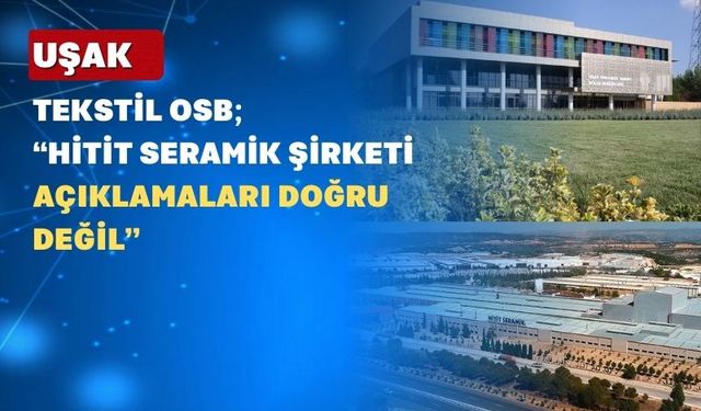 Uşak Tekstil OSB: “Hitit Seramik Bize 5 Kuruş Ödemedi”