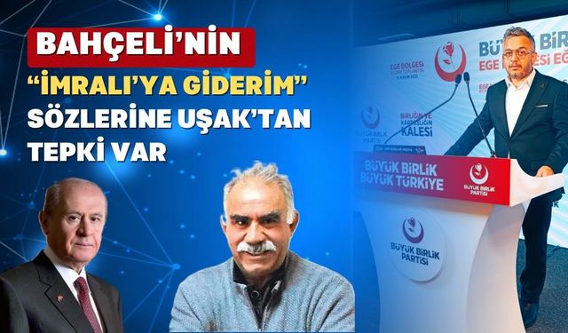 MHP Genel Başkanı Devlet Bahçeli’nin Sözlerine Uşak’tan Tepki