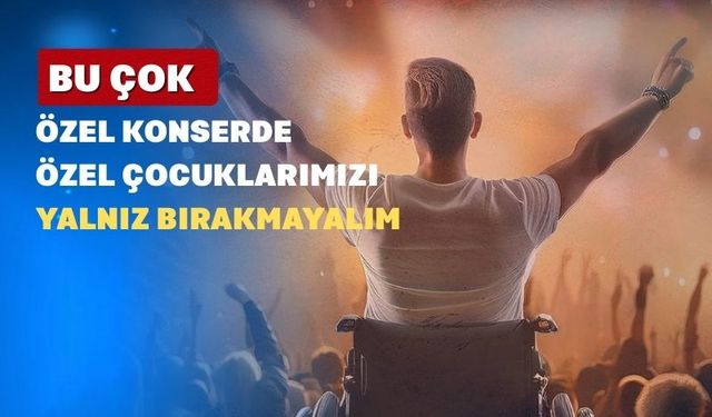 Uşak’ın Özel Çocuklarından Çok Özel Bir Konser