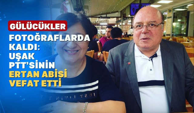 Uşak'ın Sevilen Bir İsmi Daha Vefat Etti