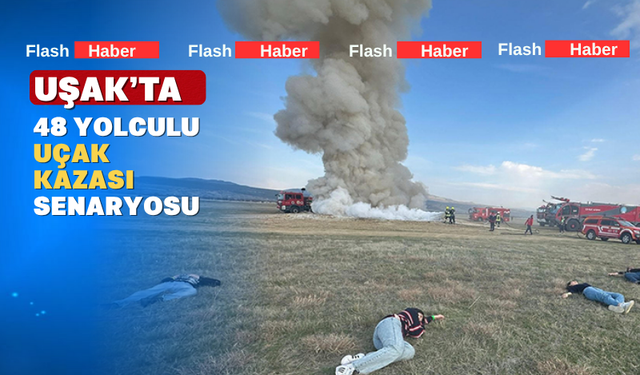 Uşak Havalimanı'nda 48 Kişilik Uçak Kazası Canlandırıldı