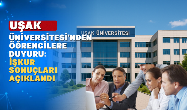 Öğrencilere Müjde Geldi İŞKUR Sonuçları Açıklandı