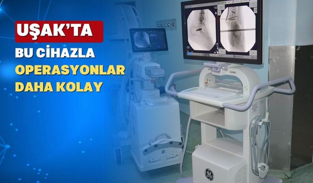 Uşak’ta Sağlık Hizmetlerinde Her Gün Bir Yenilik Yaşanıyor