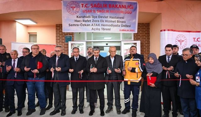 Uşak’ın Karahallı İlçesinde Hemodiyaliz Ünitesi Açıldı