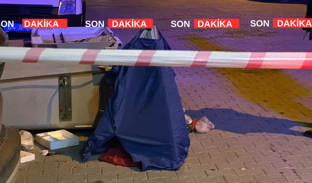 Uşak'ta çöp konteynerinde yeni doğmuş bebek c*sedi bulundu