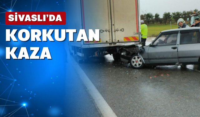 Uşak-Sivaslı Yolunda Kaza: Yağışlı Hava Kazayı Beraberinde Getirdi!