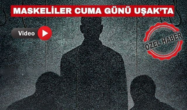 “Maskeliler” adlı tiyatro oyunu Uşak’ta