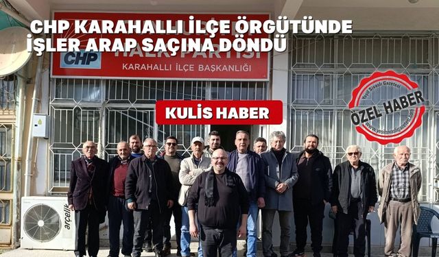 Uşak’ın Karahallı ilçesinde CHP’de sular durulmuyor