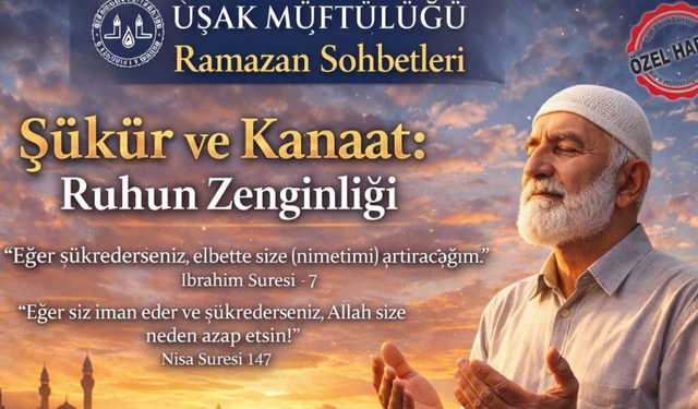 Şükür ve Kanaat: Ruhun Zenginliği