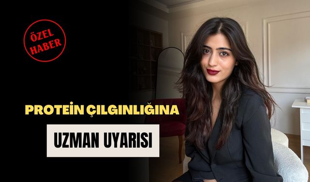Protein Çılgınlığına Uzman Uyarısı