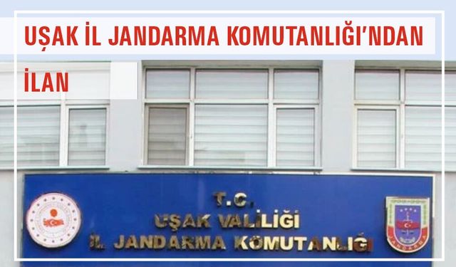 Uşak İl Jandarma Komutanlığı Doğalgaz İşi Yaptıracak