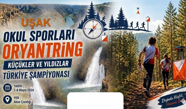 Uşak’ta Yön Bulma Heyecanı Başlıyor