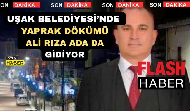 Uşak Belediye Başkan Yardımcısı İstifa Etti İddiası