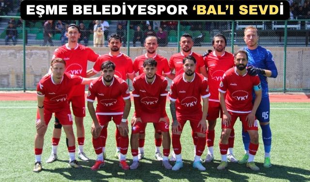 Uşak Eşme Belediyespor Yeni Sezonda da BAL’da