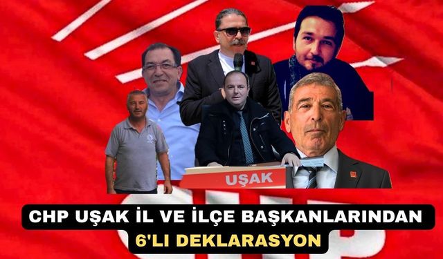 CHP Uşak Örgütü: “Özgür Özel yönetiminin arkasındayız”