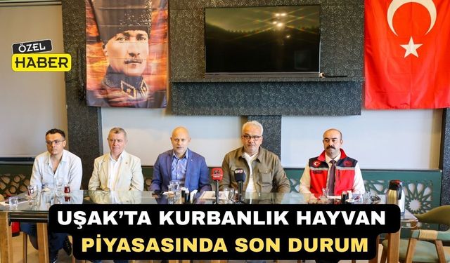 Uşak’ta Kurbanlık Hayvan piyasası Nasıl?