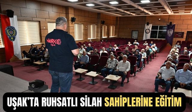 Uşak Emniyeti’nden silah ruhsatı sahiplerine güvenlik semineri