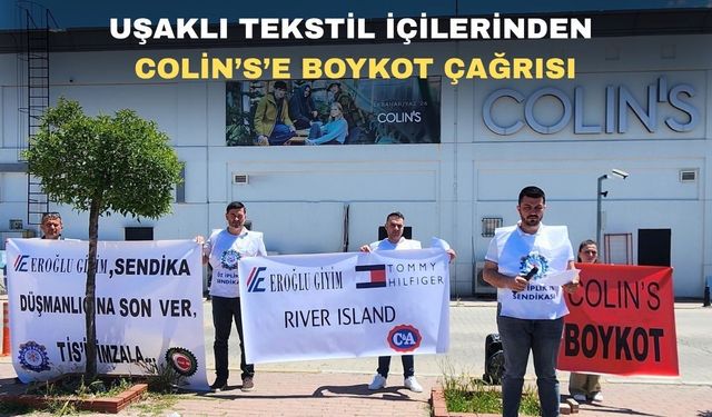 Öz İplik-İş Uşak Şubesi Colin’s önünde basın açıklaması yaptı