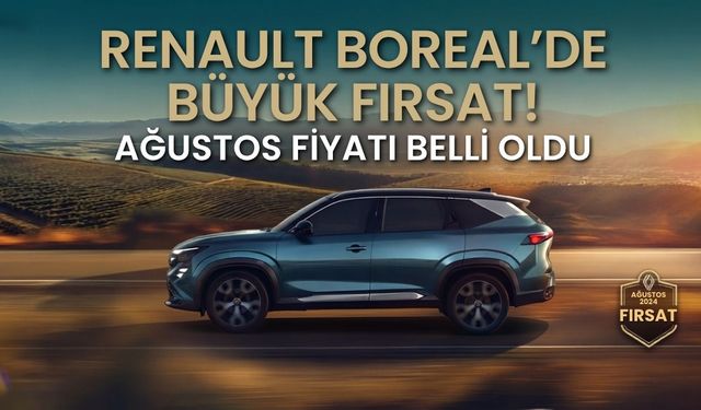 Renault Boreal'da Büyük İndirim
