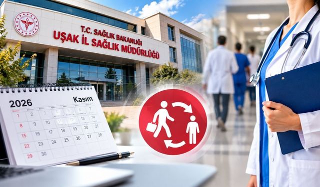 Uşak’ta Sağlık Personeline İl İçi Tayin: Başvurular 20 Ekim’de