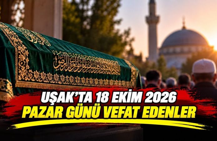 Uşak’ta 18 Ekim 2026 Pazar Günü 5 Kişi Hayatını Kaybetti