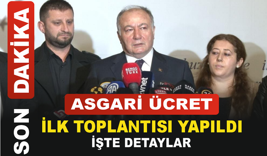 Asgari Ücret Tespit Komisyonu'nun ilk toplantısı yapıldı