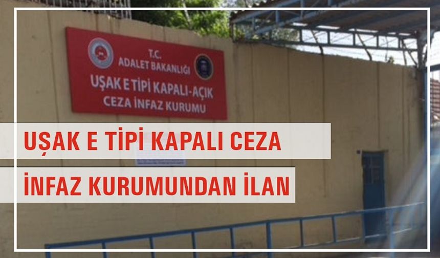 Uşak E Tipi Kapalı ve Açık İnfaz Kurumu Kuzu Derisi Satın Alacak