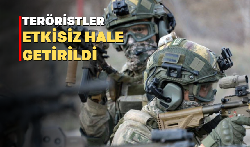 Türk Silahlı Kuvvetleri tarafından 15 terörist etkisiz hale getirildi