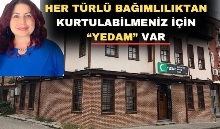 Yeşilay Uşak Şube Başkanı Feyza Güler “YEDAM”I anlattı