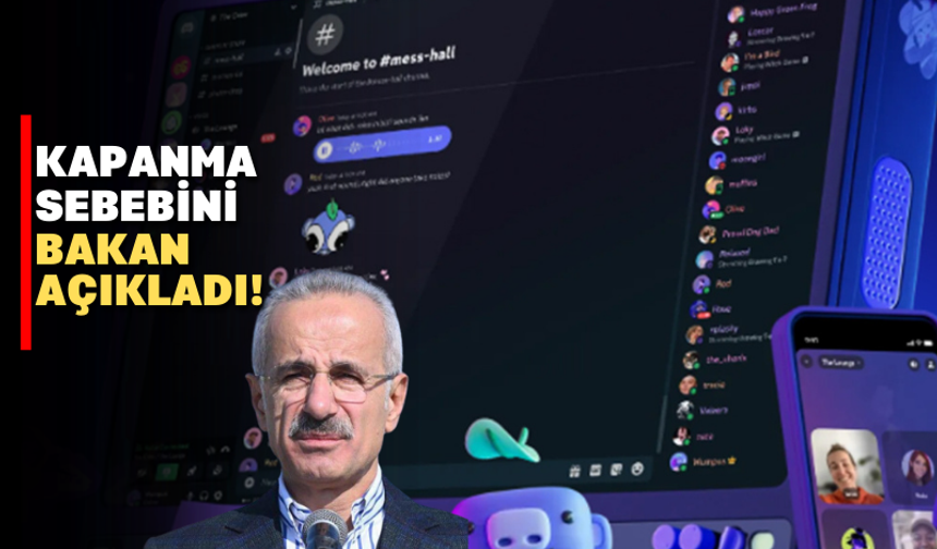 Bakan Uraloğlu Discord’un neden kapatıldığını açıkladı