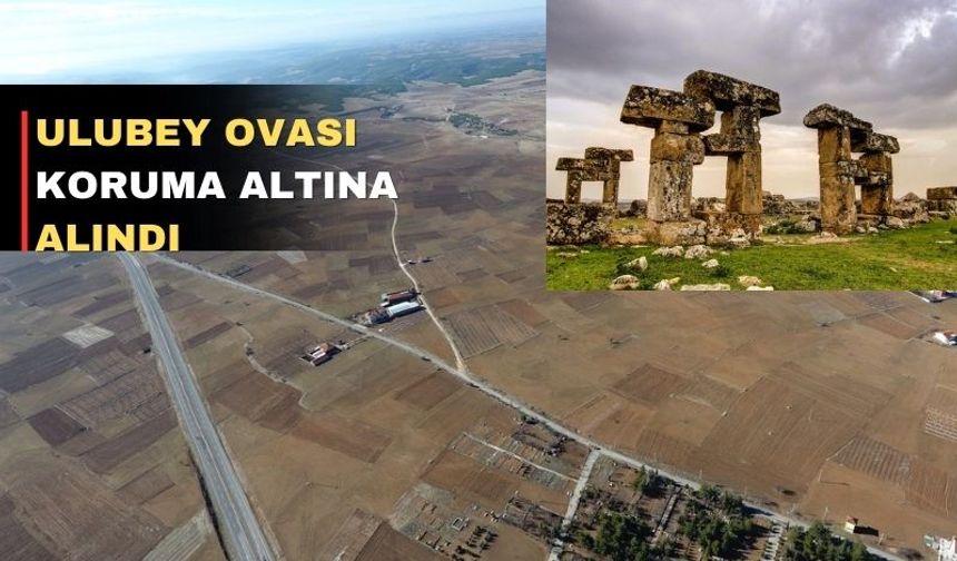 Uşak Ulubey Ovası “büyük ova” ilan edildi