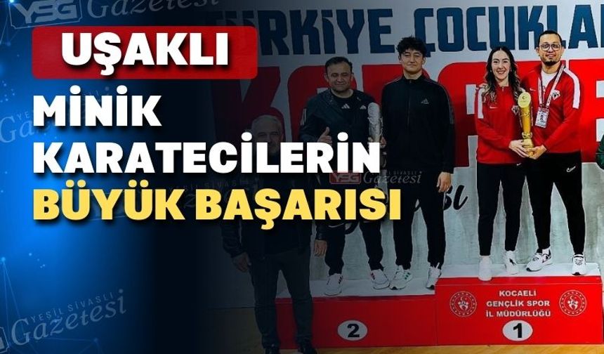 Uşak Karate özlem Spor Türkiye birincisi oldu
