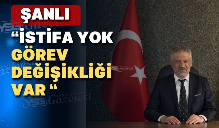 Uşak Belediye Başkan Yardımcısı Şanlı; “İstifa etmedim”