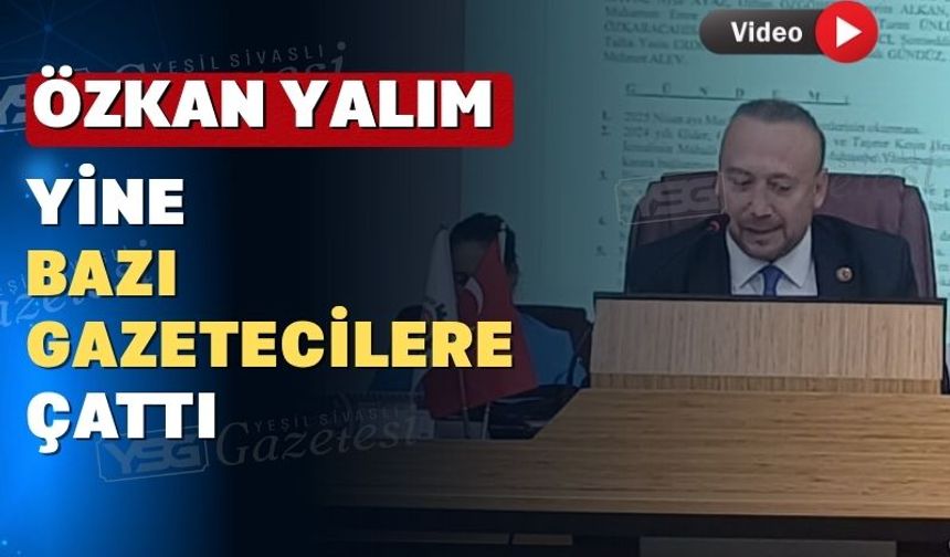 Uşak Belediye Meclisinde Yalım gazetecilere ateş püskürdü