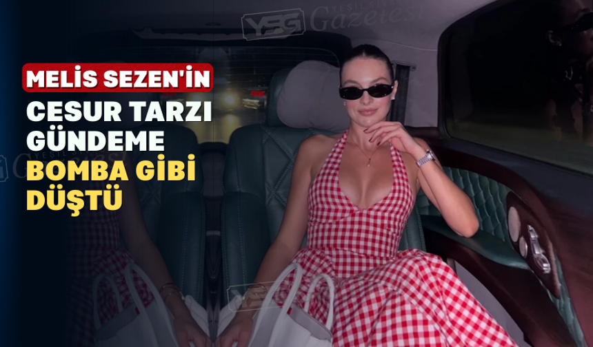 Melis Sezen’in Cesur Kıyafeti Sosyal Medyayı İkiye Böldü