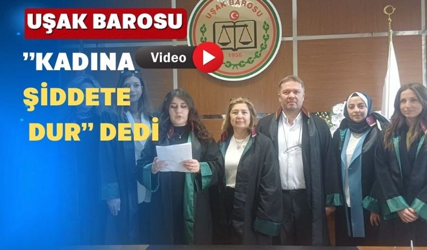 Uşak Barosundan 25 Kasım Açıklaması