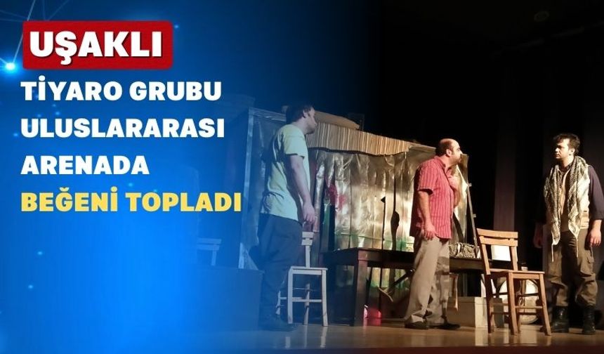 28.Uluslararası Ankara Tiyatro Festivali’nde, Uşaklı ‘Maskeliler’ Beğenildi