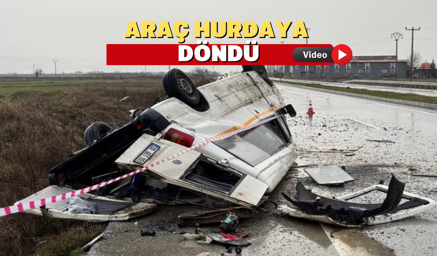 Uşak-Denizli yolunda taklalar atan araç kağıt gibi ezildi