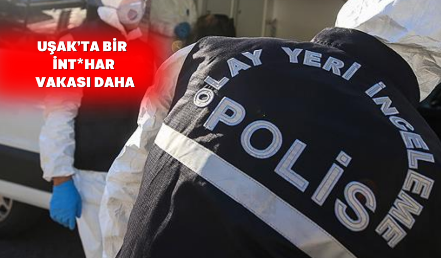 Eşme’de korkunç gece: bir kişi canına kıydı