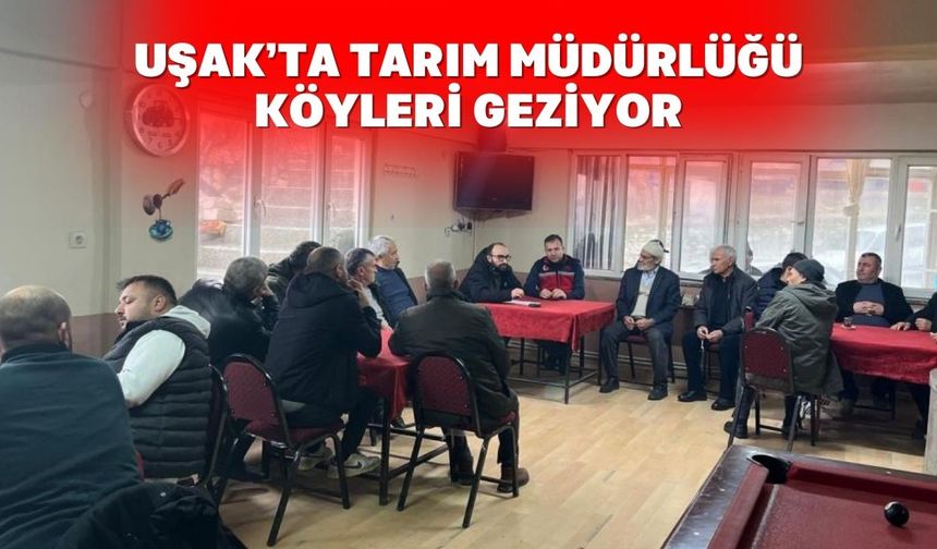 Uşaklı Üreticiye Sahada Tam Destek