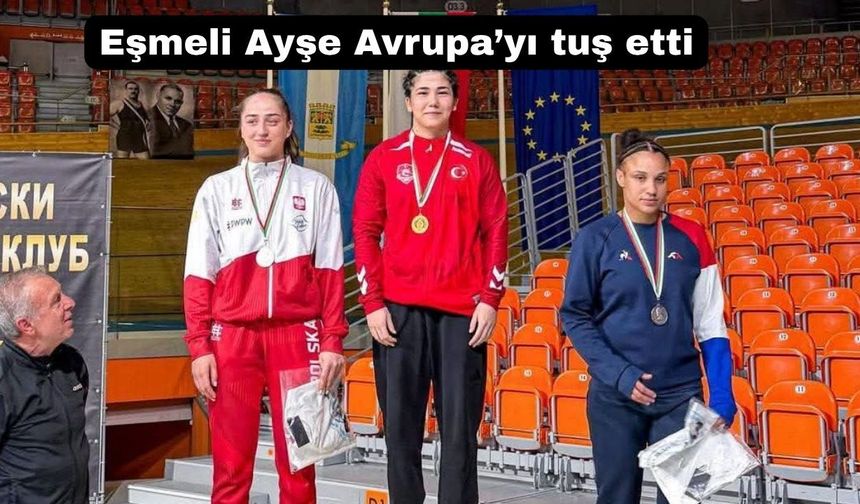 Uşak’ın pehlivan kızı Bulgaristan’dan altın madalya ile dönüyor