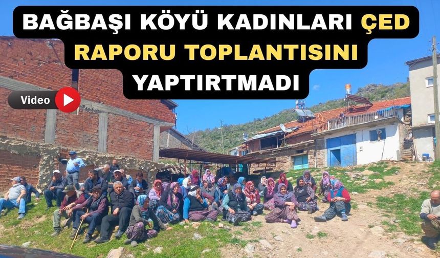 Uşak Bağbaşı Köylüleri ÇED Toplantısını Yaptırmadı