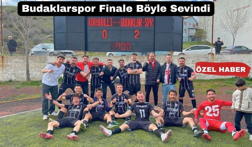 Uşak 1 Amatör Lig Play Off’ta Finalin Adı Budaklarspor Oldu